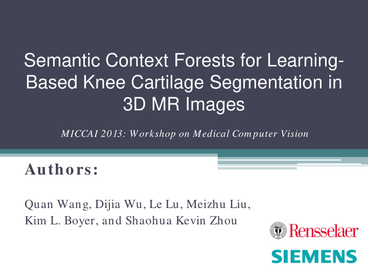 semantic context forests for learning based knee