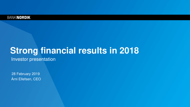 strong financial results in 2018