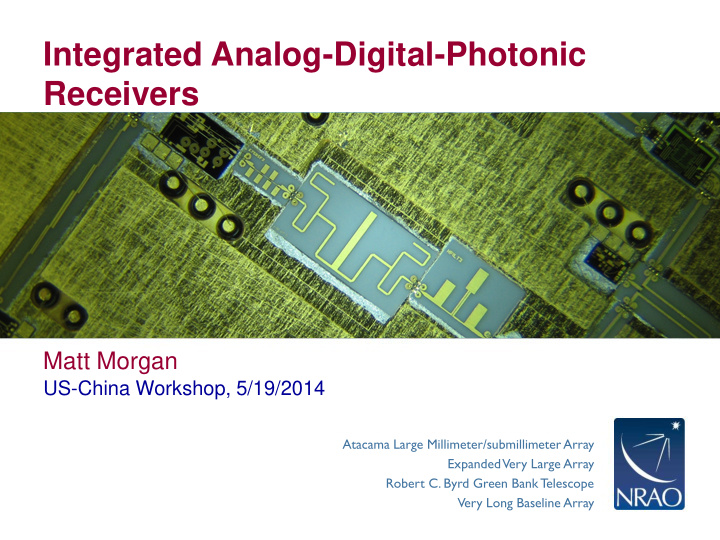 integrated analog digital photonic receivers