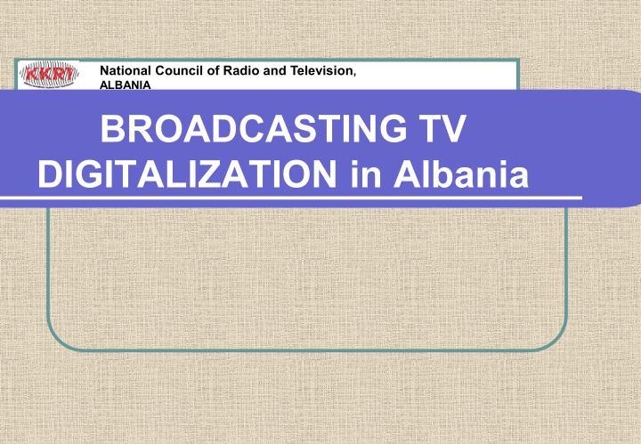 broadcasting tv digitalization in albania
