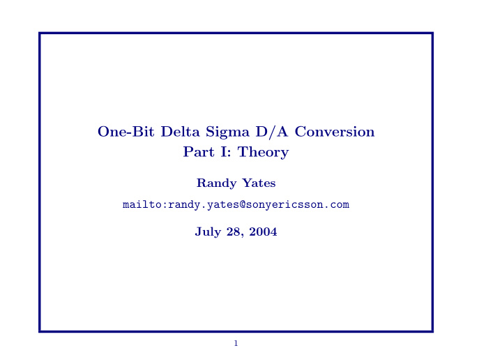 one bit delta sigma d a conversion part i theory