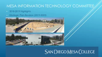 MESA INFORMATION TECHNOLOGY COMMITTEE  2018-2019 Highlights    Strategic Plan Revision