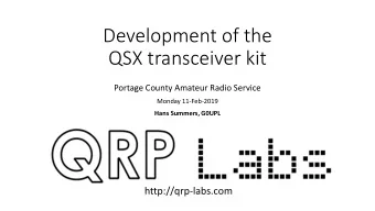 QSX transceiver kit  Portage County Amateur Radio Service  Monday 11-Feb-2019  Hans Summers, G0UPL