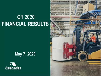 Q1 2020  FINANCIAL RESULTS  May 7, 2020  DISCLAIMER  FORWARD-LOOKING STATEMENT  Certain statements