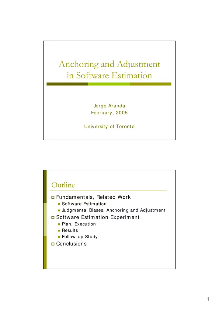 anchoring and adjustment in software estimation