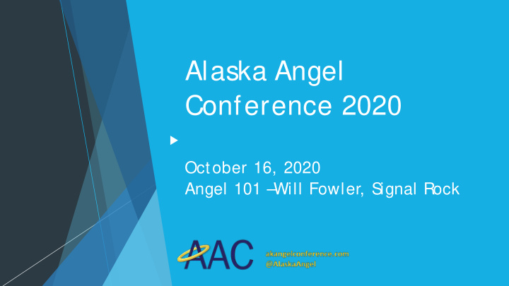 alaska angel conference 2020