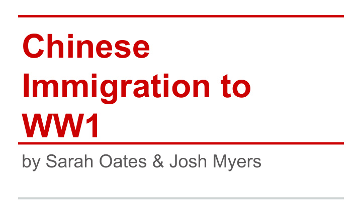 chinese immigration to ww1
