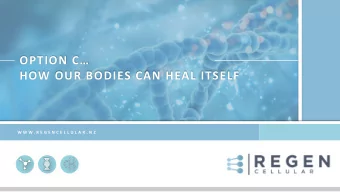 HOW OUR BODIES CAN HEAL ITSELF  W W W . R E G E N C E L L U L A R . N Z  PLAYED SPORT??  W W W . R