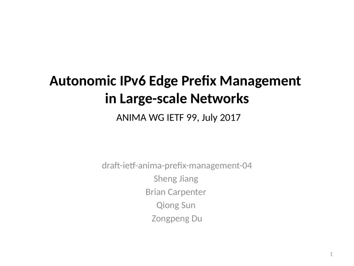 autonomic ipv6 edge prefjx management in large scale