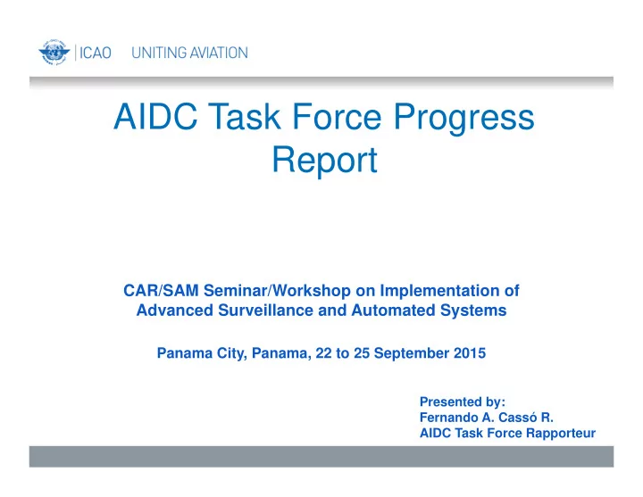 aidc task force progress report