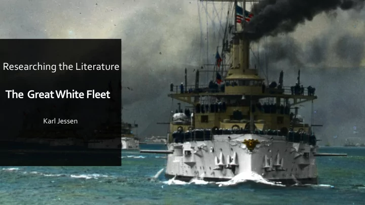 the great white fleet