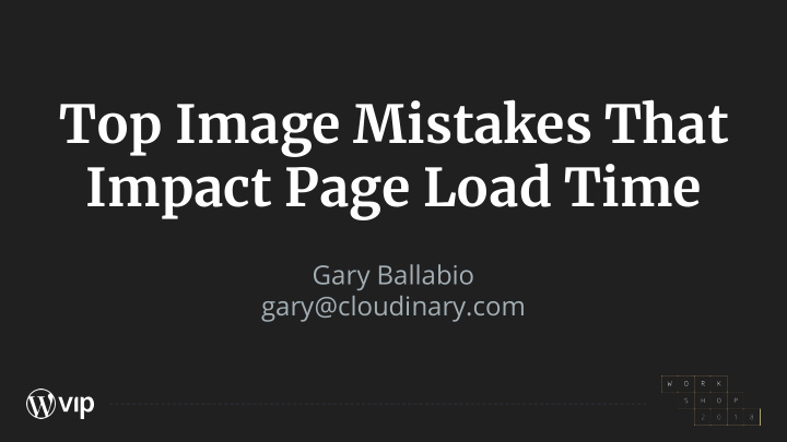 top image mistakes that impact page load time