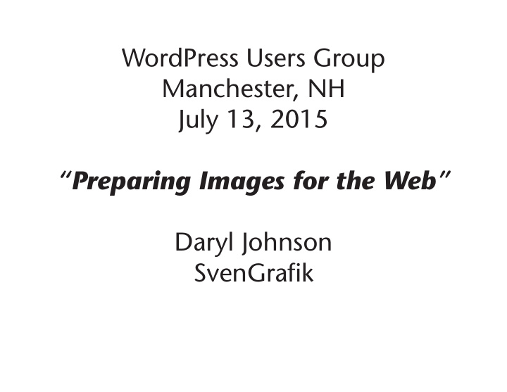 wordpress users group manchester nh july 13 2015