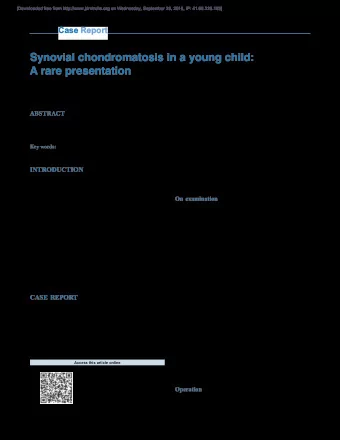 Synovial chondromatosis in a young child:  A rare presentation  Kuppa Srinivas, Dema Rajaiah,