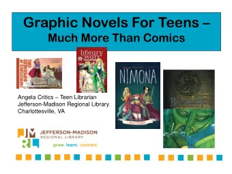 Graphic Novels For Teens   Much More Than Comics Angela Critics  Teen Librarian