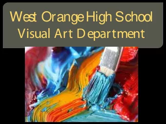We  s  t Orange  High School  Visual Art Department  We  s  t Orange  High School  Visual Art