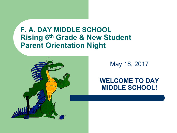 rising 6 th grade new student parent orientation night