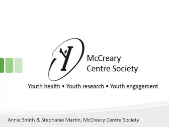 Annie Smith &amp; Stephanie Martin, McCreary Centre Society  BC Adolescent Health Survey