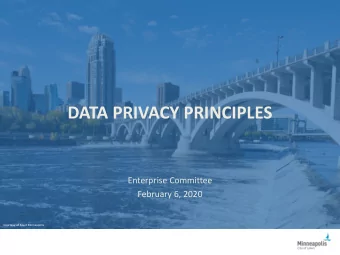 DATA PRIVACY PRINCIPLES  Enterprise Committee  February 6, 2020  Courtesy of Meet Minneapolis