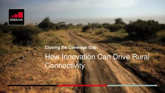 How Innovation Can Drive Rural  Connectivity  Contents    Introduction and context
