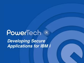 Developing Secure  Applications for IBM i  Introductions  Design and Documentation