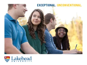 Lakehead University Teaching and Learning  at Lakehead  Dr. Nancy Luckai, Deputy Provost  August