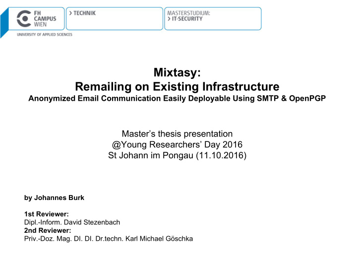 mixtasy remailing on existing infrastructure