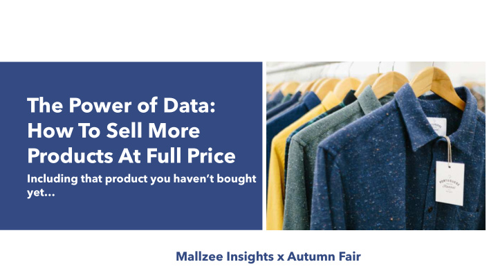 the power of data how to sell more products at full price
