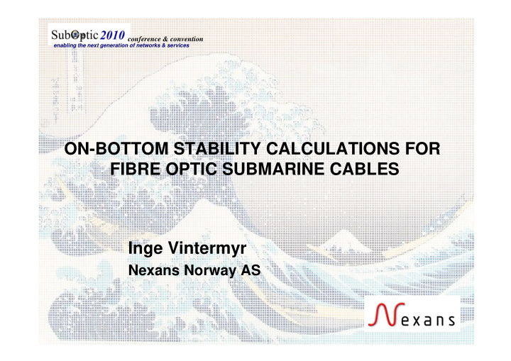 on bottom stability calculations for fibre optic