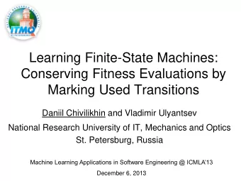 Conserving Fitness Evaluations by  Marking Used Transitions  Daniil Chivilikhin and Vladimir