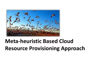 Meta-heuristic Based Cloud  Resource Provisioning Approach  Agenda for Today  Introduction