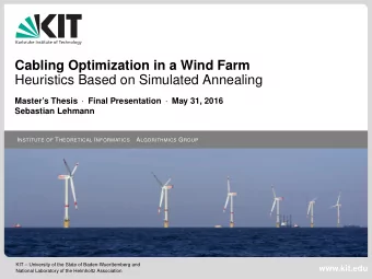 Cabling Optimization in a Wind Farm  Heuristics Based on Simulated Annealing Masters Thesis