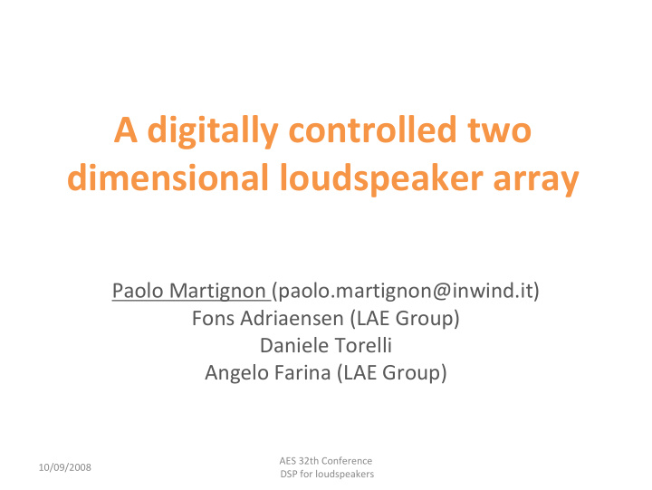 a digitally controlled two dimensional loudspeaker array