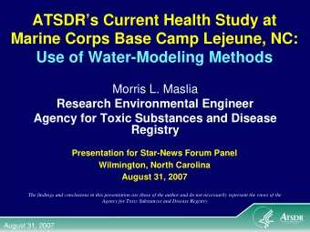 ATSDRs Current Health Study at  Marine Corps Base Camp Lejeune, NC:  Use of Water-Modeling