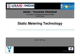 Static Metering Technology  Mr. B. M. Vyas  Power Finance Corporation Ltd.  (A Govt. of India