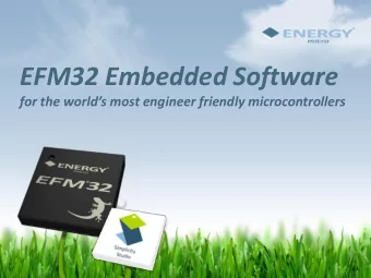 EFM32 Embedded Software for the worlds most engineer friendly microcontrollers  Why software is