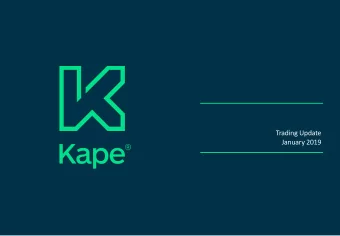 Trading Update  January 2019  Disclaimer  The information contained in  these  The Presentation is