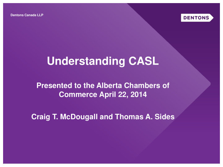 understanding casl