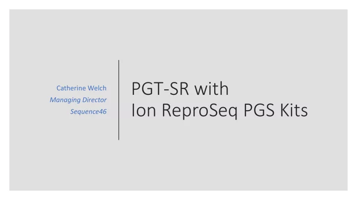 ion reproseq pgs kits
