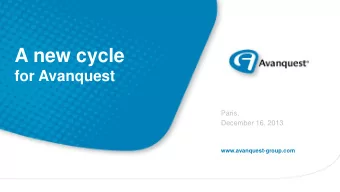 A new cycle  for Avanquest  Paris,  December 16, 2013  www.avanquest-group.com CONFIDENTIAL  DO