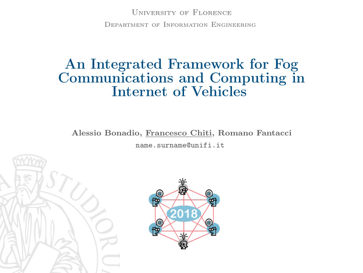 an integrated framework for fog communications and