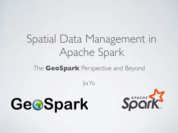 spatial data management in apache spark