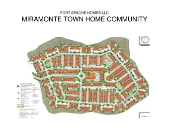 MIRAMONTE TOWN HOME COMMUNITY  MIRAMONTE TOWNHOME  COMMUNITY  MIRAMONTE TOWNHOME  COMMUNITY  PART