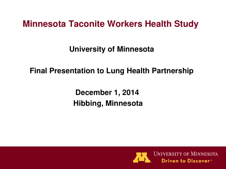 minnesota taconite workers health study