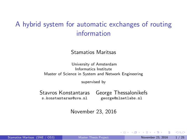 a hybrid system for automatic exchanges of routing