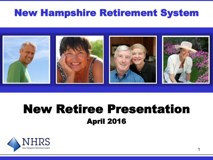 new new retiree pres retiree presentation entation