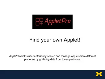 Find your own Applet! AppletPro helps users efficiently search and manage applets from different