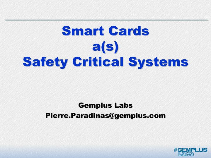 smart cards smart cards a s a s safety critical systems