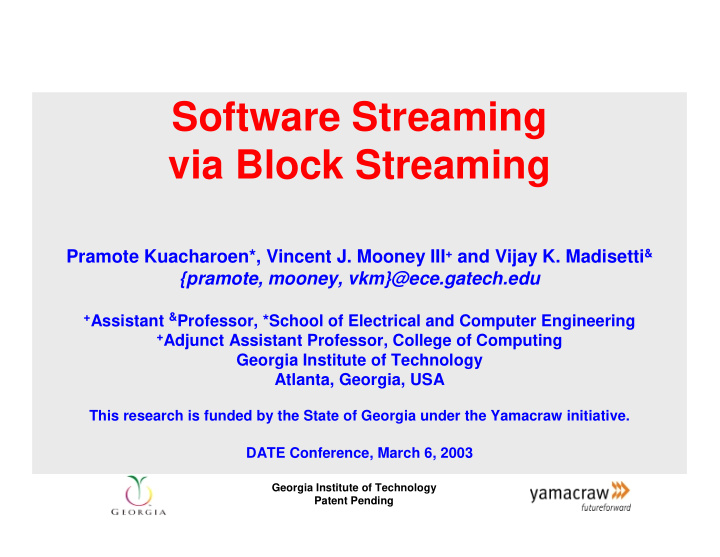 software streaming via block streaming