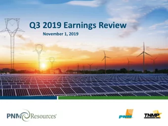 Q3 2019 Earnings Review  November 1, 2019  Safe Harbor Statement  Statements made in this